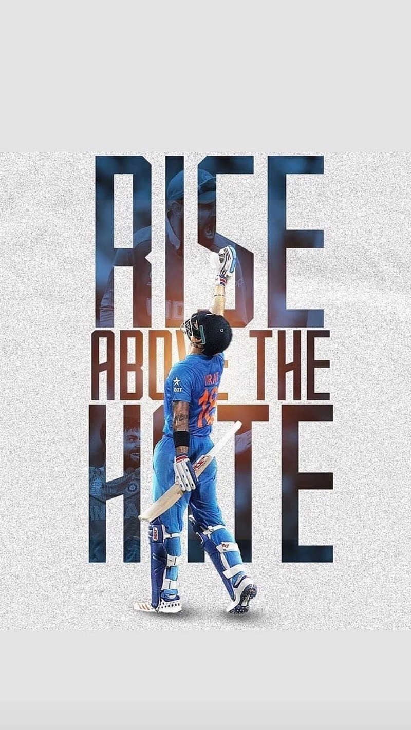HD-wallpaper-virat-kohli-rise-above-the-hate-king-kohli-indian-cricketer